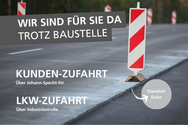 Unsere Zufahrten sind für Sie offen!