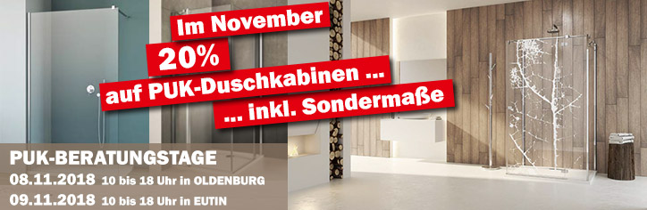 Im November 20 % auf PUK-Duschkabinen und PUK-Beratungstage in Oldenburg und Eutin